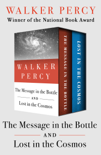 Cover image: The Message in the Bottle and Lost in the Cosmos 9781504054010