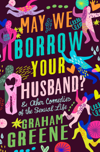 Cover image: May We Borrow Your Husband? 9781504054027
