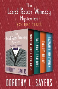 Imagen de portada: The Lord Peter Wimsey Mysteries Volume Three 9781504054447