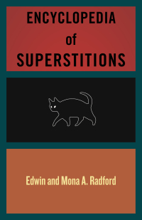 Titelbild: Encyclopedia of Superstitions 9781504055086