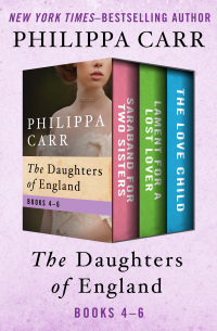 Cover image: The Daughters of England Books 4–6 9781504056229