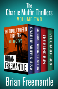 Titelbild: The Charlie Muffin Thrillers Volume Two 9781504056335