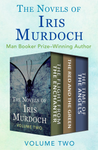 Cover image: The Novels of Iris Murdoch Volume Two 9781504056359