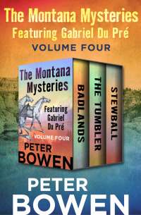 Immagine di copertina: The Montana Mysteries Featuring Gabriel Du Pré Volume Four 9781504056571