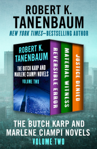 Cover image: The Butch Karp and Marlene Ciampi Novels Volume Two 9781504057127