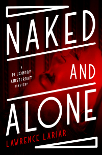 Imagen de portada: Naked and Alone 9781504057493