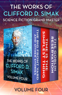 Imagen de portada: The Works of Clifford D. Simak Volume Four 9781504057660