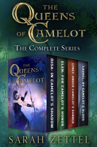 صورة الغلاف: The Queens of Camelot 9781504057806