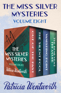 Cover image: The Miss Silver Mysteries Volume Eight 9781504058070