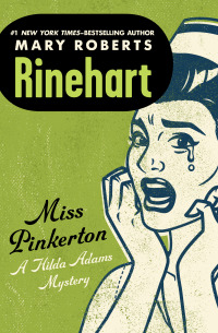 Cover image: Miss Pinkerton 9781504058254