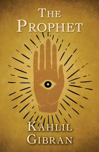 صورة الغلاف: The Prophet 9781504058407