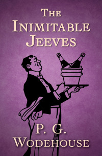 Imagen de portada: The Inimitable Jeeves 9781504058421