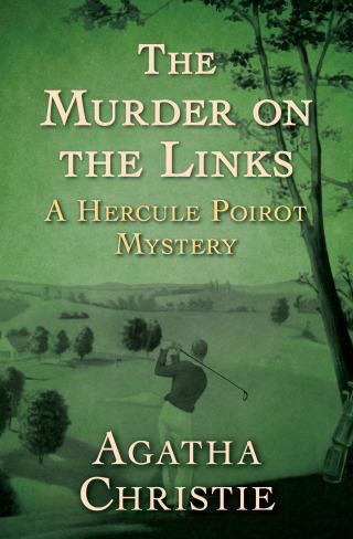Imagen de portada: The Murder on the Links 9781504058438