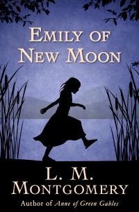 Imagen de portada: Emily of New Moon 9781504058469