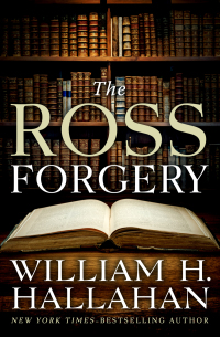 Cover image: The Ross Forgery 9781504058995