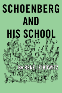Cover image: Schoenberg and His School 9781504060233