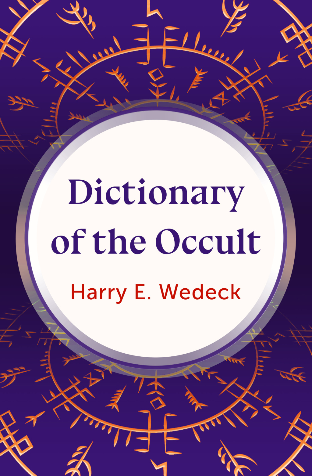 Dictionary of the Occult