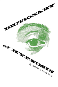 صورة الغلاف: Dictionary of Hypnosis 9781504060264