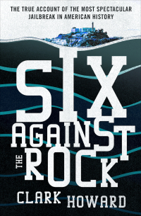 Cover image: Six Against the Rock 9781504060745