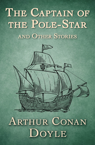 Cover image: The Captain of the Pole-Star 9781504060851