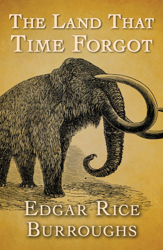 Cover image: The Land That Time Forgot 9781504060882