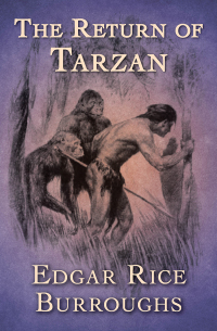 صورة الغلاف: The Return of Tarzan 9781504060943