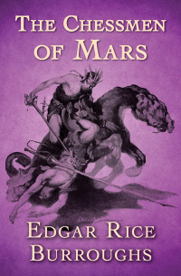 Cover image: The Chessmen of Mars 9781504060950
