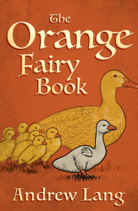 Titelbild: The Orange Fairy Book 9781504061018