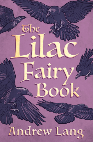 Omslagafbeelding: The Lilac Fairy Book 9781504061032