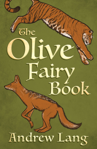 صورة الغلاف: The Olive Fairy Book 9781504061056