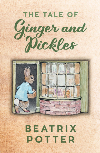 Cover image: The Tale of Ginger and Pickles 9781504061117