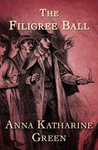 Titelbild: The Filigree Ball 9781504061513
