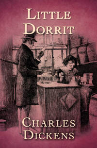 Imagen de portada: Little Dorrit 9781504061636