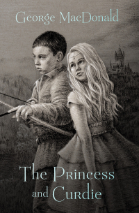 Cover image: The Princess and Curdie 9781504061797