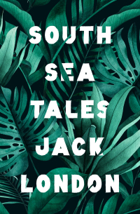 Cover image: South Sea Tales 9781504061957