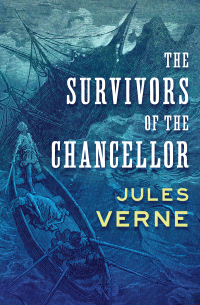 Imagen de portada: The Survivors of the Chancellor 9781504062114