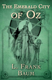 Cover image: The Emerald City of Oz 9781504062183