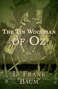 Imagen de portada: The Tin Woodman of Oz 9781504062244