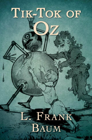Immagine di copertina: Tik-Tok of Oz 9781504062251