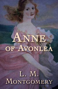 Titelbild: Anne of Avonlea 9781504062268