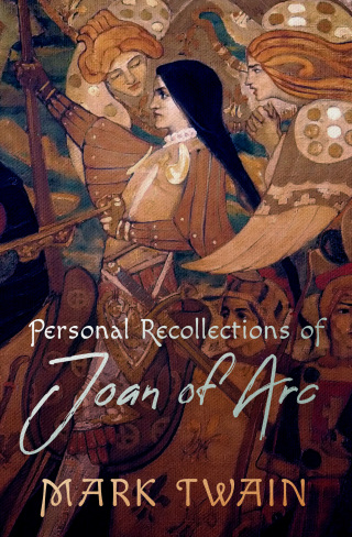 Cover image: Personal Recollections of Joan of Arc 9781504062428