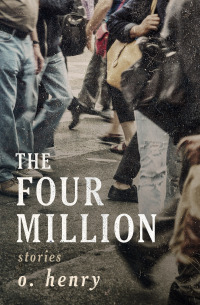 Cover image: The Four Million 9781504062541