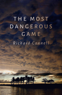 Imagen de portada: The Most Dangerous Game 9781504062633