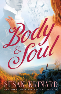 Imagen de portada: Body & Soul 9781504062763