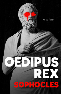Cover image: Oedipus Rex 9781504062824
