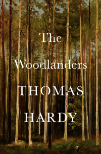 Imagen de portada: The Woodlanders 9781504062855