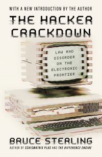 Imagen de portada: The Hacker Crackdown 9781504063098