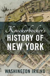 Omslagafbeelding: Knickerbocker's History of New York 9781504063302