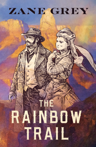 Imagen de portada: The Rainbow Trail 9781504063340
