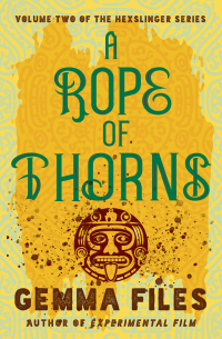 Imagen de portada: A Rope of Thorns 9781504063906